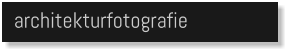 architekturfotografie